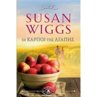 Οι Καρποί Της Αγάπης - Susan Wiggs