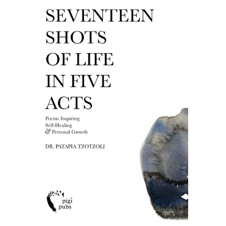 Seventeen shots of life in five acts